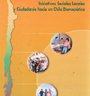 Iniciativas Sociales Locales y Ciudadanía hacia un Chile Democrático